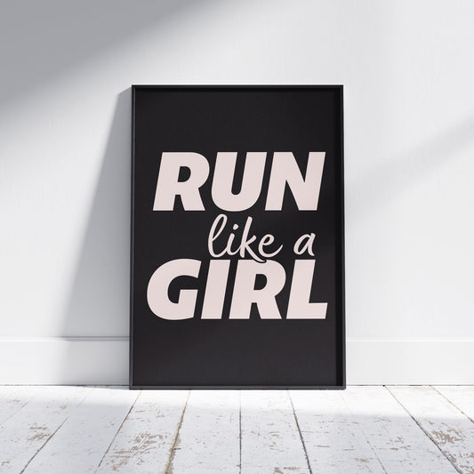 RUN LIKE A GIRL - Poster - Unframed