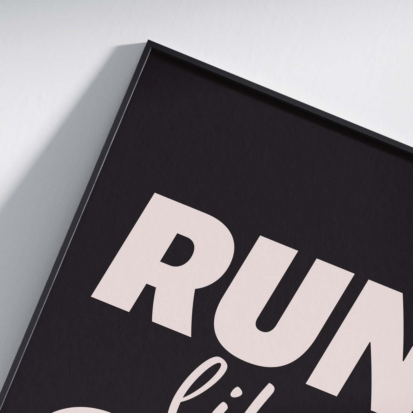 RUN LIKE A GIRL - Poster - Unframed