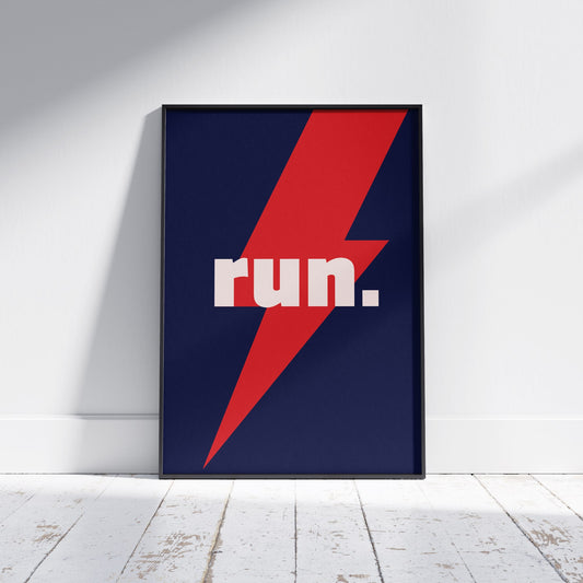 run. - Poster - Unframed